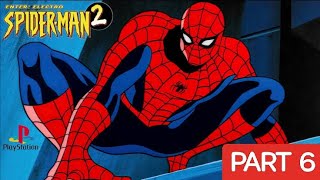 SPIDER-MAN 2: ENTER ELECTRO PS1 PLAYTHROUGH | PART 6 | SPIDEY IN THE MACHINE