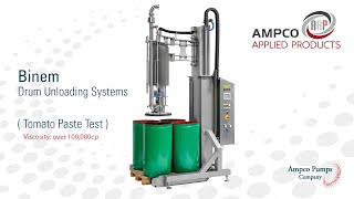 Ampco Applied Products / Binem Drum and Tote Unloading System (Tomato Paste Test)