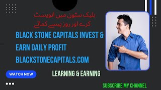 Black Stone Capitals | Earn Money Online | Complete Plan | Marketing Plan | Work From Home