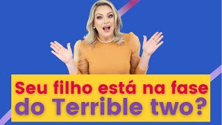 Seu filho está na fase do Terrible two? Vire essa chave!