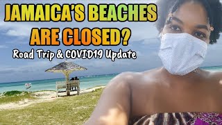 JAMAICA'S BEACHES are CLOSED for how long? | COVID19 Update | Trip to Trelawny | Silver Sands Beach