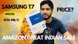 Unboxing Samsung T7 SSD | Amazon great Indian festival | Price?