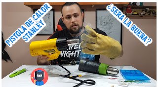 Unboxing Pistola de Calor Stanley - El Maestre