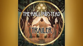 The Hallowstead Trailer Season One