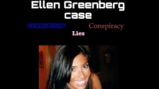 Ellen Greenberg and the Botched investigation: part 1