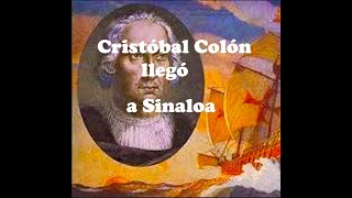 Colón llegó a Sinaloa