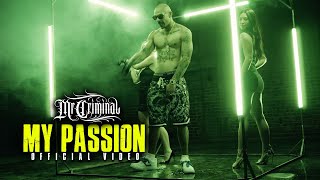 Mr. Criminal - My Passion