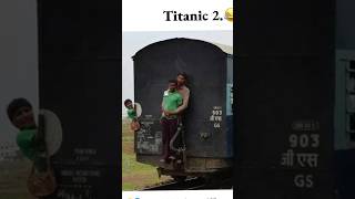 Taitanic 2 #youtubeshorts#funnyvideo #ytshorts