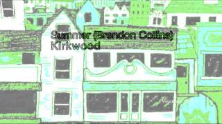 Summer (Brendon Collins) - Kirkwood (Original Mix) TULIPA064