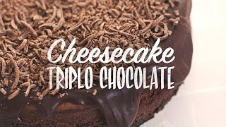 CHEESECAKE TRIPLO CHOCOLATE | EP.42