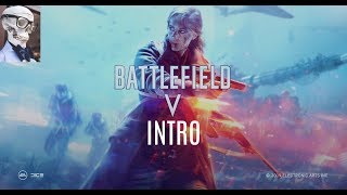 Battlefield 5 : The Intro