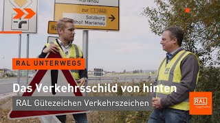 Verkehrsschilder mit RAL Gütezeichen. Was bedeutet der Aufkleber auf der Rückseite?