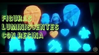 Hacer figuras con Resinas Luminiscentes