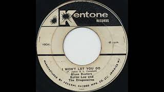 The Blues Busters -  I Won't Let You Go