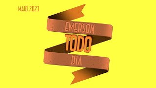 Emerson todo dia (Maio 2023) - Emerson Martins Video Blog 2023