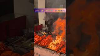 Butter chicken in kolkata must try