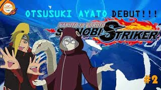 Debut Otsutsuki Ayato!! - Naruto to boruto shinobi striker indonesia