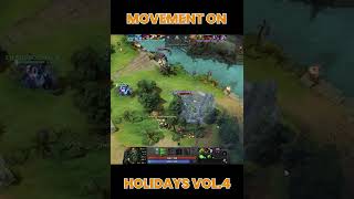 Movement on holidays - Dota 2 Vol 4 #shorts #dota2