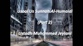 Usool us Sunnah Al Humaidi Ustadh Jeylani