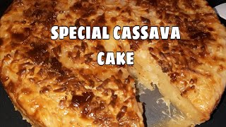 Special Cassava cake