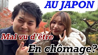 MAL VU D'ÊTRE EN CHÔMAGE AU JAPON ??