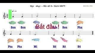 Đọc nhạc - Bài số 2 - Sách kết nối tri thức Âm nhạc 2