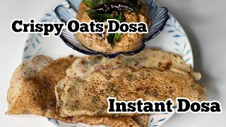 Quick Breakfast/Healthy & Instant Oats dosa Recipe-New Way/Quick Rolled Oats Rava Dosa