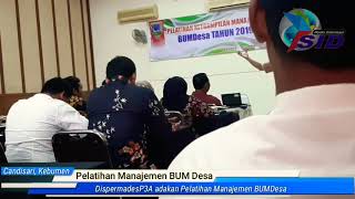 Dispermades P3A adakan pelatihan ketrampilan manajemen BUMDesa Tahun 2019