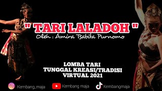 TARI LALADOH, Oleh : Amira Tsabita Purnomo