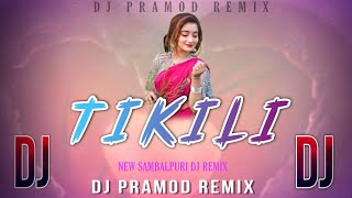 Tikili || New Sambalpuri Dj || Ft. Umakant Barik & Archana Padhi || Dj Pramod Remix || Dj Sbp Style