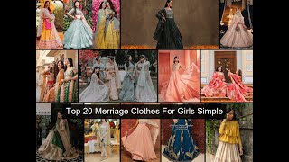 Top 20 Merriage Clothes For Girls Simple 4 2023