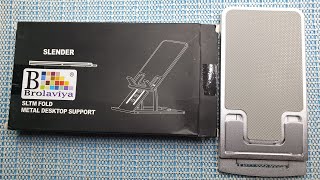 Unboxing Portable foldable aluminium mobile phone and table stand, give a try.