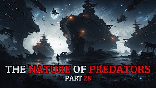 THE NATURE OF PREDATORS | HFY (CHAPTER 141 TO 145)