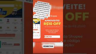 Desconto de R$10,00 para novos usuários Shopee