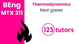 Thermodynamics | MTX 311 | 1. Real Gases by 123tutors