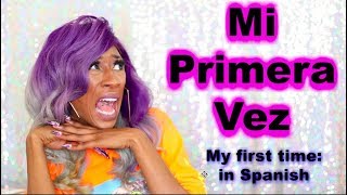 COMO PERDI MI VIRGINIDAD (MY FIRST TIME IN SPANISH WITH SUBTITLES)- HILARIOUS!