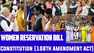 Women Reservation Bill becomes law (106th Amendment Act)