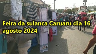 FEIRA DA SULANCA CARUARU DIA 16 DE GOSTO 2024 VEJA COMO FOI