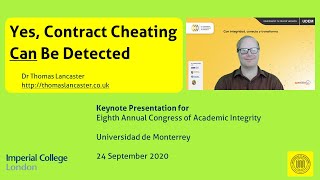 Yes, Contract Cheating Can Be Detected - Keynote Presentation For Congress of Academic Integrity