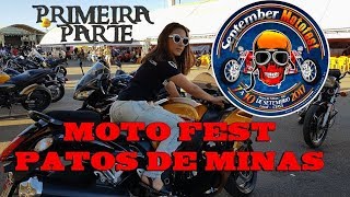 PATOS DE MINAS SEPTEMBER MOTO FEST 2018 PRIMEIRA PARTE