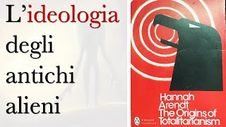 L’ideologia degli antichi alieni