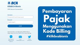 KlikBCA Bisnis Cara Melakukan pembayaran Pajak Penerimaan Negara Menggunakan Kode Billing