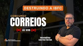 Destruindo a IBFC com Informática - Concurso Correios