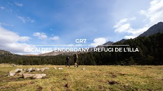 Hiking the GR7 in Andorra to Refugi de L'illa