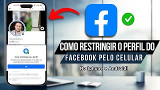 Como Restringir o Perfil do Facebook (Atualizado 2024)