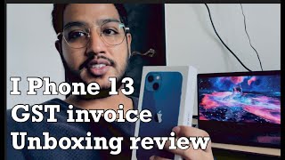 I phone 13| GST invoice| iphone 13 review and unboxing|#iphone13 #apple  #iphone #review #unboxing