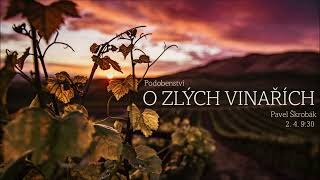 O zlých vinařích