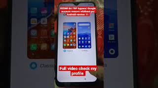 Redmi 8Afrp bypass Google account remove whithout pc MIUI version 11 Full video check my profile