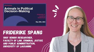 Animals in Political Decision-Making (4/4) - Friderike Spang