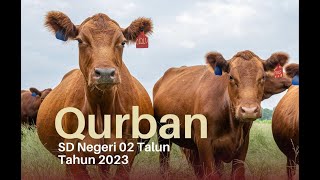 Kegiatan Qurban SDN 02 Talun Tahun 2023